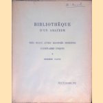 Bibliothèque d'un amateur: très beaux livres illustrés modernes, exemplaires uniques: première partie door Georges Blaizot