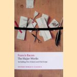 The Major Works including New Atlantis and the Essays
Francis Bacon
€ 10,00 The Major Works including New Atlantis and the Essays
Francis Bacon
€ 10,00