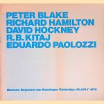 Peter Blake; Richard Hamilton; David Hockney; R.B. Kitaj; Eduardo Paolozzi door Toni del Renzio