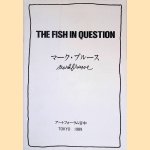 Mark Brusse: the fish in question door Tanaka Kohjin