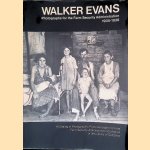 Walker Evans: Photographs for the Farm Security Administration 1935-1938
Jerald C. Maddox
€ 12,50