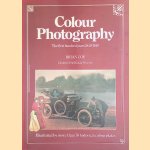 Colour Photography: The First Hundred Years, 1840-1940
Brian Coe
€ 8,00