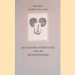 Een kleine pathologie van de rondorigheid *GESIGNEERD* door Midas Dekkers e.a.