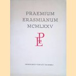 Praemium Erasmianum MCMLXXV door Willemijn - en anderen Stokvis