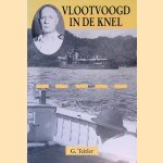 Vlootvoogd in de knel: vice-admiraal A.S. Pinke tussen de marinestaf, Indie en de Indonesische revolutie door Gerke Teitler