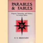 Parables and Fables: Exegesis, Textuality, and Politics in Central Africa
V.Y. Mudimbe
€ 12,50