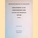 Lidmatenboek van de gereformeerde kerk van de stad Groningen 1594-1660: inleiding door W.K. van der Veen