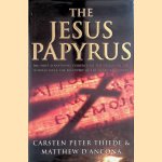 The Jesus Papyrus door Carsten Peter Thiede e.a.