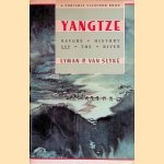 Yangtze: Nature, History, and the River
Lyman P. van Slyke
€ 8,00