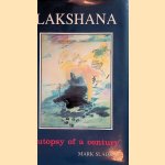 Lakshana: Autopsy of a Century door Mark Slade