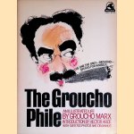 The Groucho File: an Illustrated Life door Groucho Marx e.a.