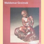 Welt der Kunst: Waldemar Grzimek
Raimund Hoffmann
€ 6,00