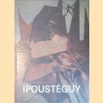 Ipoustéguy door Pierre Gaudibert