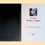 Théâtre complet door J.W. von Goethe