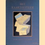 Het kaartsysteem: artikelen uit "Handelsstudie" door J. Hagers