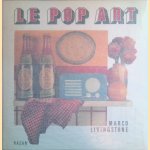 Le Pop Art door Marco Livingstone