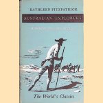 Australian explorers: a selection from their writings door Kathleen Fitzpatrick