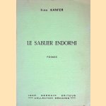 Le Sablier Endormi: Poemes door Irma Kanfer