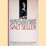 Salt Seller: The Writings of Marcel Duchamp door Michel Sanouillet e.a.