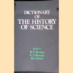 Dictionary of the History of Science door W.F. Bynum e.a.