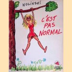 C'est pas normal door Wolinski