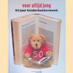 Voor altijd jong: 50 jaar kinderboekenweek
Anthon Beeke e.a.
€ 8,00