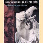 De koninklijke dierentuin: porseleinen beesten uit Meissen
Samuel Wittwer
€ 8,00