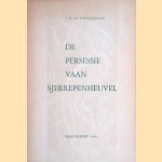 De persessie vaan Sjerrepenheuvel door J.H.Th. Weustenraad