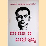 Entierro de Garcia Lorca door Rafael Gomez Montera