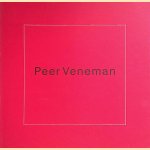 Peer Veneman: selected works door Wim van Sinderen