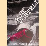 Vostell: Leben = Kunst = Leben door Ulrike - and others Rüdiger