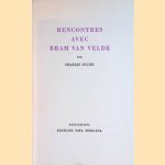 Rencontres avec Bram Van Velde door Charles Juliet