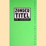 Zonder titel: Toneelstuk in vijf bedrijven door W.T. Schippers