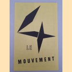 Le Mouvement: Agam, Bury, Calder, Marcel Duchamp, Jacobsen, Soto, Tinguely, Vasarely door Roger Bordier e.a.