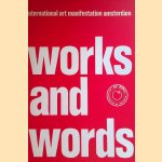 Works and Words door Josine van Droffelaar e.a.