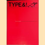 Type and Typography: The Designer's Type Book - Revised Edition door Ben Rosen