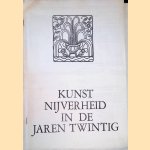 Kunstnijverheid in de jaren twintig door H.L.C. Jaffé