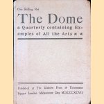 The Dome: a quarterly containing examples of all the arts door L.A. Corbeille