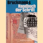 Bruckmann's Handbuch der Schrift door Erhardt D. Stiebner e.a.