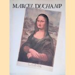 Marcel Duchamp door Anne d' Harnoncourt e.a.