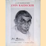 De beeldhouwer John Raedecker
A.M. Hammacher
€ 15,00