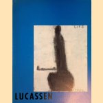 Lucassen: schilderijen, tekeningen, assemblages 1960-1986 door Anna Tilroe e.a.