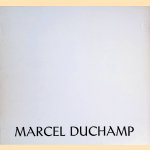 Marcel Duchamp: grafica e ready-made door Arturo Schwarz