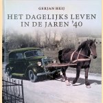 Het dagelijks leven in de jaren '40
Gerjan Heij
€ 8,00