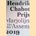 Hendrik Chabotprijs 2019: Marjolijn van den Assem door Lucette ter - en anderen Borg