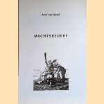 Machtsbederf: een wijsgerige vewrkenning van het verschijnsel machtsbederf door Arno van Iersel