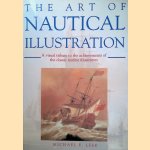 The Art of Nautical Illustration. A Visual Tribute to the Achievements of the Classic Marine Illustrators.
Michael E. Leek
€ 10,00