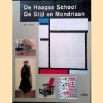 De Haagse School, De Stijl en Mondriaan door Dolf Hulst