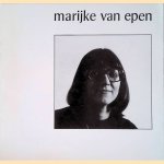 Marijke van Epen door Jan Koningen e.a.