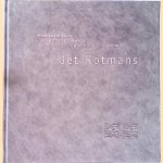 Hedendaagse makers van Kunstenaarsboeken deel 1: Jet Rotmans = Contemporary creators of artists' books Volume 1: Jet Rotmans *SIGNED* door Wim van der Beek